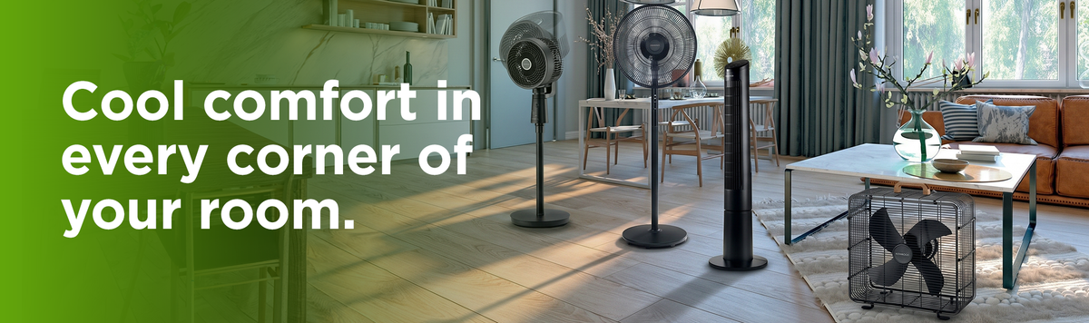A promotional banner showing multiple floor and tower fans in a modern living room setting, with a green text overlay on the left reading 'Cool comfort in every corner of your room.'.